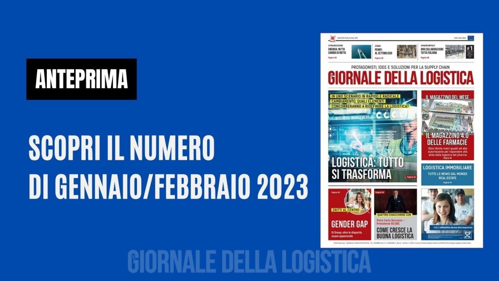 Il Giornale della Logistica Gennaio-Febbraio 2023