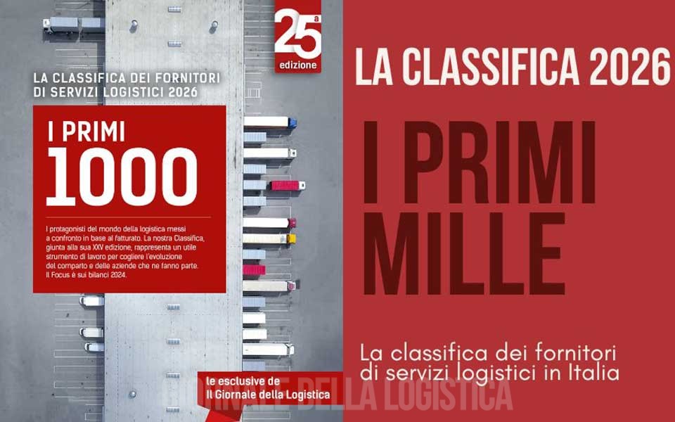 SPECIALE: La Classifica dei primi 1.000 fornitori di servizi logistici in Italia – Edizione 2026
